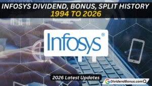 Infosys Dividend, Bonus, Split History