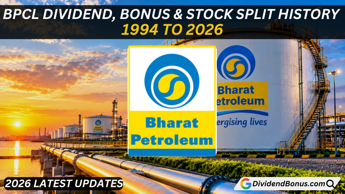 BPCL DIVIDEND, BONUS & STOCK SPLIT HISTORY